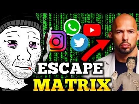 What Is Escape The Matrix Motivation Youtube