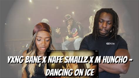 Yxng Bane X Nafe Smallz X M Huncho Dancing On Ice Reaction Video