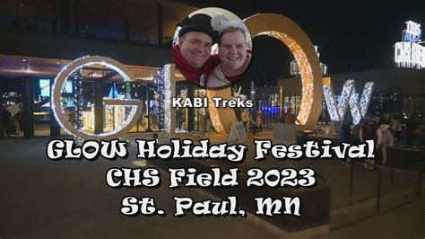 Glow Holiday Festival Chs Field St Paul Mn Youtube