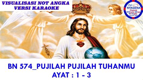 Bn 574 Pujilah Pujilah Tuhanmu Not Angka Youtube