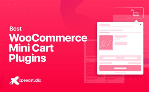 5 Best WooCommerce Mini Cart Plugins