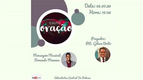 Igreja Central Itabuna Culto Distrital De Ora O Youtube