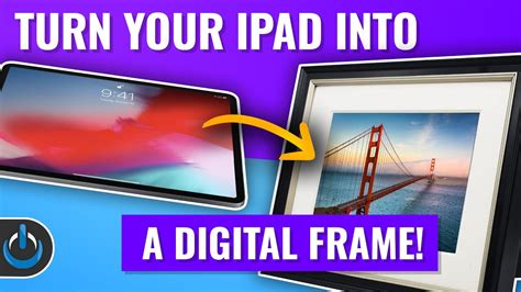 Turn Your IPad Into A Digital Picture Frame YouTube