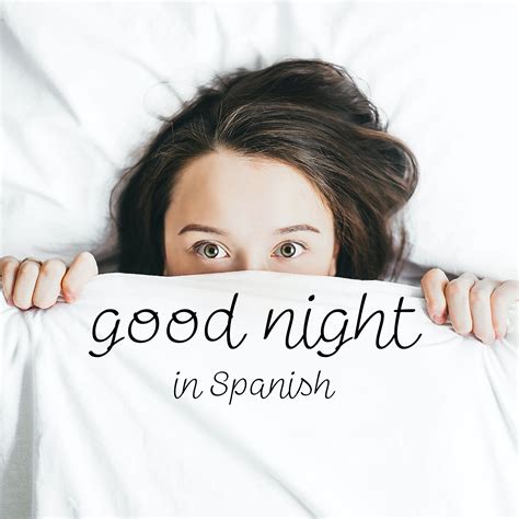 Funny Goodnight Pictures In Spanish
