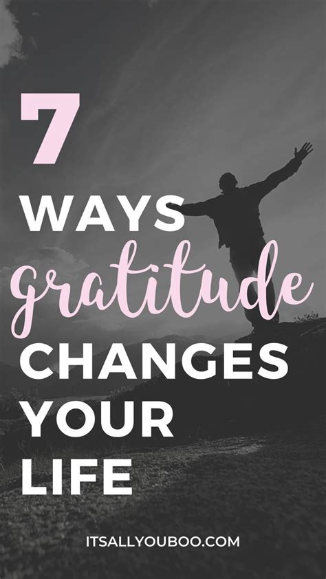 Why Is Gratitude Important 7 Ways To Change Your Life Artofit