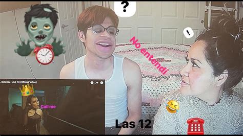 ANA MENA Y BELINDA LAS 12 REACCION YouTube