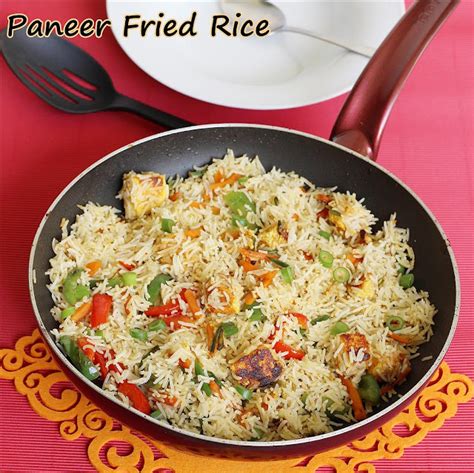 Paneer Fried Rice Recipe How To Make Paneer Fried Rice Swasthis Recipes