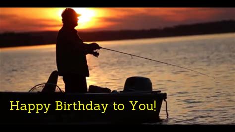 Happy Birthday Images For Him Fishing Infoupdate Org