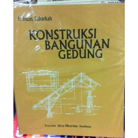 Jual Rumah Desain Buku Konstruksi Bangunan Gedung Iman Subarkah Buku