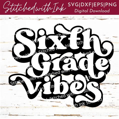 Th Grade Svg Th Grade Png Retro Svg Sixth Grade Svg Th Etsy