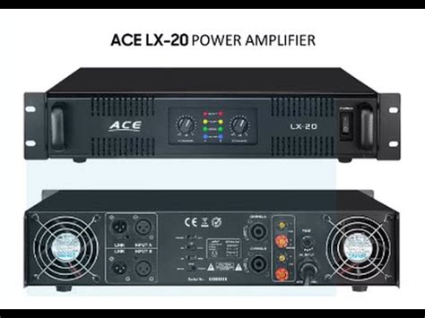 ACE LX 20 Power Amplifier Unboxing Testing Maximum Watts 3 000