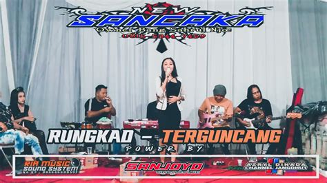 Voc Nina Rungkad Terguncang New Sancaka Ft Ria Music Terbaru