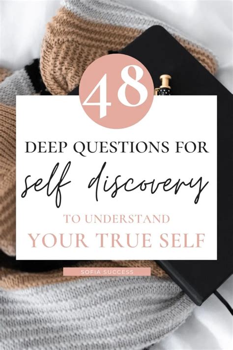 48 Deep Questions For Self Discovery You Need To Answer