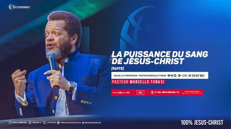 La Puissance Du Sang De J Sus Christ Suite Pasteur Marcello Tunasi