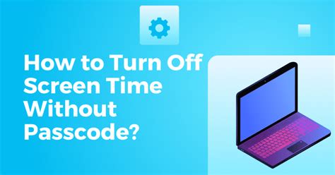 How To Turn Off Screen Time Without Passcode Techdriz