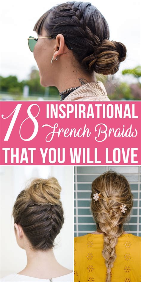 18 Inspirational French Braids That You Will Love