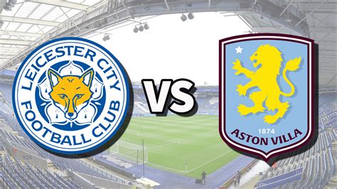 Leicester City vs Aston Villa live stream: How to watch Premier League ...