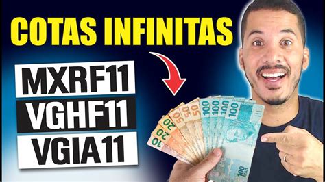 INCRÍVEL COMO GERAR COTAS INFINITAS NO MXRF11 VGHF11 E VGIA11 YouTube