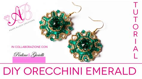 Tutorial Orecchini Emerald In Collaborazione Con Perline Gioielli