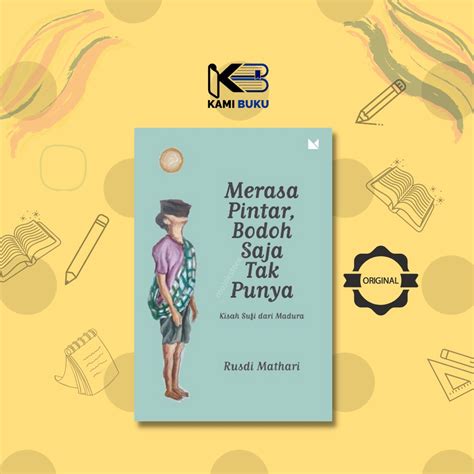 Jual Merasa Pintar Bodoh Saja Tak Punya Rusdi Mathari Cover Baru