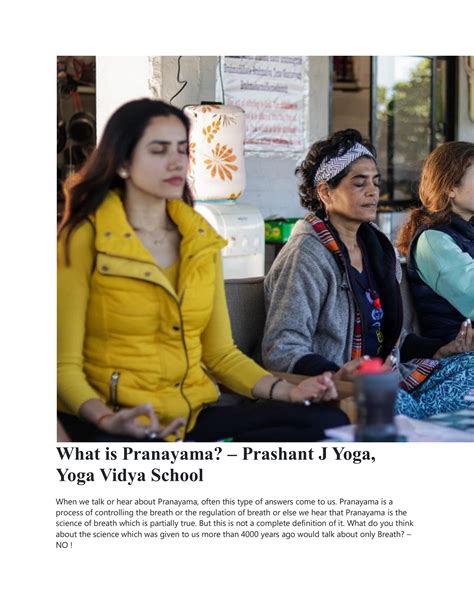 What is Pranayama? – Prashant J Yoga, Yoga Vidya School by Yoga_Vidya_School - Issuu