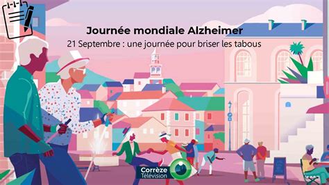 Journée mondiale Alzheimer Corrèze TV