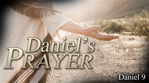 Daniels Prayer Pastor Dave Philips Youtube