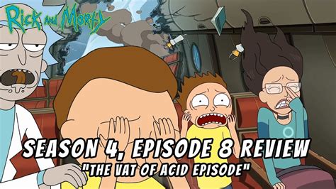 Rick And Morty Season 4 Episode 8 The Vat Of Acid Review YouTube