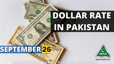 Usd To Pkr Dollar Rate In Pakistan September Incpak