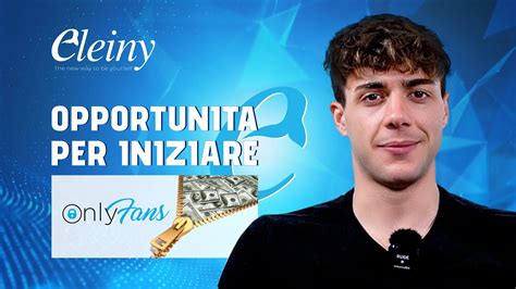 Iniziare Onlyfans Da Zero Senza Competenze Guadagnando Dal Primo Mese