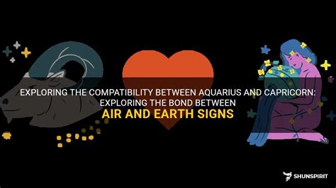 Exploring The Compatibility Between Aquarius And Capricorn Exploring