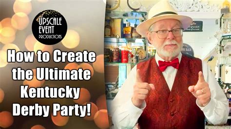 How To Create The Ultimate Kentucky Derby Party Upscale Event Productions