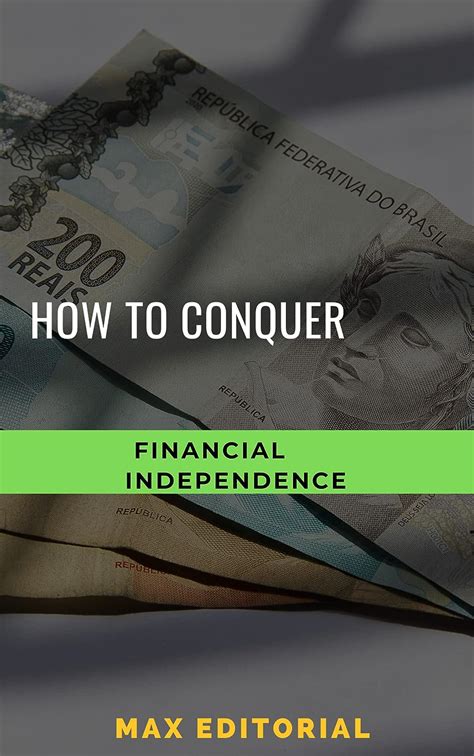 How To Achieve Financial Independence EBook EDITORIAL MAX Amazon In