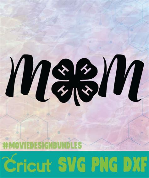 4h Mom 2 Mother Day Logo Svg Png Dxf Movie Design Bundles