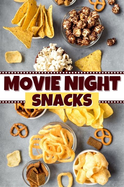 21 Best Movie Night Snacks Insanely Good