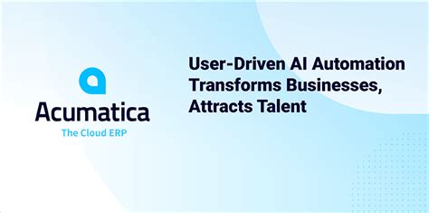 User Driven Ai Automation Transforms Businesses Attracts Talent