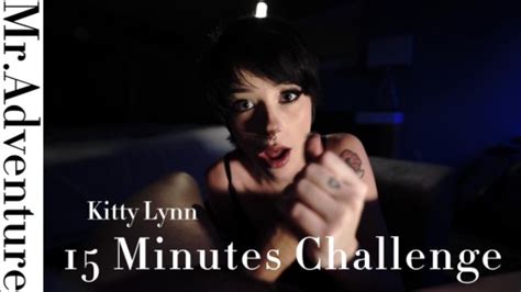 15 Minutes Challenge And Creampie With Kitty