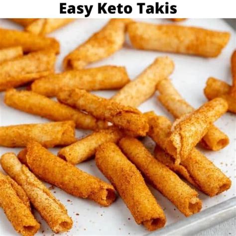 Easy Keto Takis - Keto Recipes