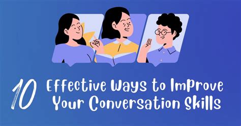 10 Effective Ways to Improve Your Conversation Skills