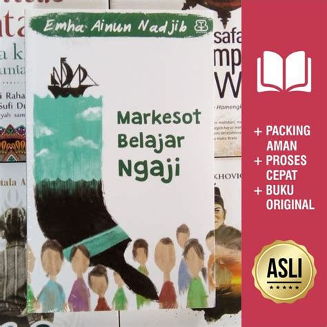 Jual Buku Markesot Belajar Ngaji Emha Ainun Nadjib Cak Nun Daur V