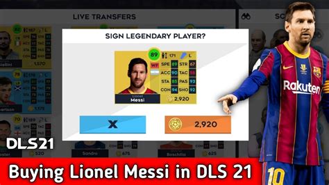 Buying Lionel Messi In DLS 21 How To Get Lionel Messi In Dream League