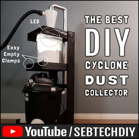 How To Build A Cyclone Dust Collector For Small Workshops Fast And