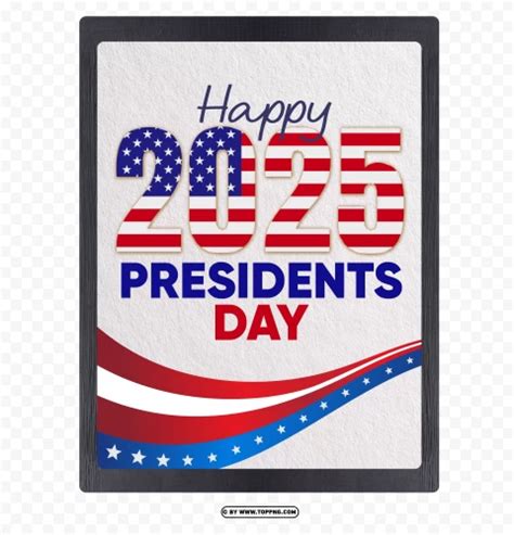 Design Of Us Presidents Day Hd Png Image Id Toppng