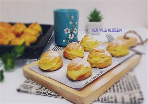 Resep Soes Vla Durian Durian Choux Oleh Donna Lubis Cookpad