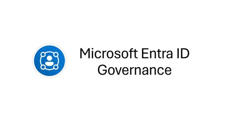 Licensing And Documentation Microsoft Entra ID Governance