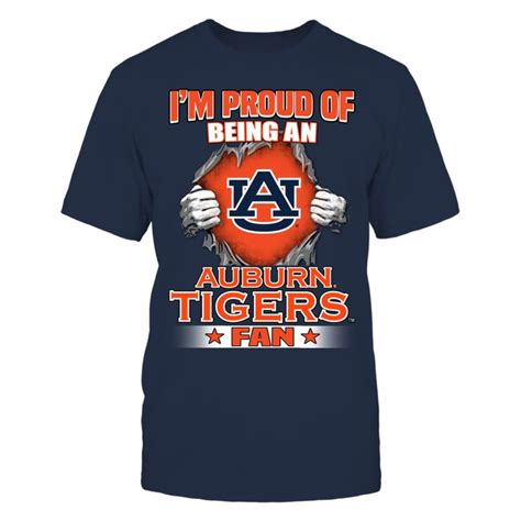 Proud Of Being An Auburn Tigers Fan Auburn Shirts Auburn Tigers