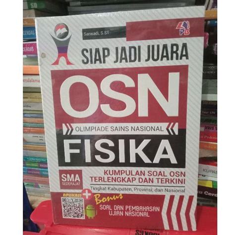 Jual Buku Siap Jadi Juara Olimpiade Sains Nasional Fisika SMA Sederajat