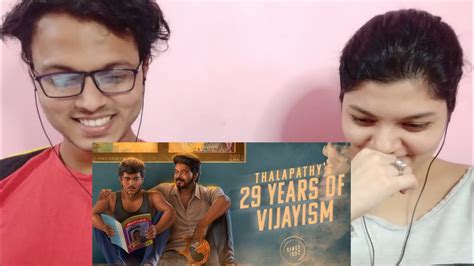 29 Years Of Vijayism REACTION Mashup Video 2021 Thalapathy Vijay