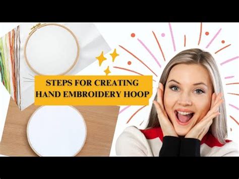 Steps For Creating Hand Embroidery Hoop YouTube