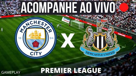 City X Newcastle Ao Vivo Imagens Premier League